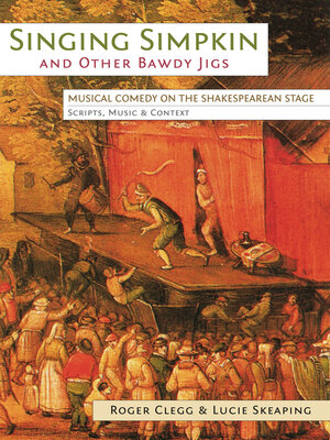 cover image of Singing Simpkin and other Bawdy Jigs